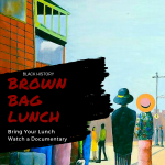 Black History Brown Bag: Colored Frames