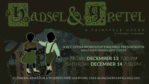 "Hansel and Gretel: A Fairy Tale Opera"