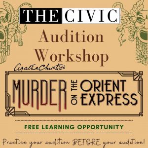 Murder on the Orient Express Audition Workshop