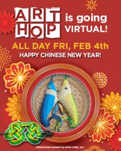 February Art Hop Celebrates Chinese New Year (Virtually)
