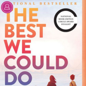 Book Discussion: The Best We Could Do