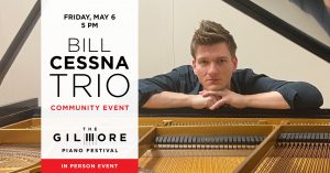 Gilmore Piano Festival: Bill Cessna Trio at the Kalamazoo State Theatre