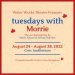 Special Event: "tuesdays with Morrie" presented by Water Works Theatre