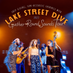 Lake Street Dive: Gather Round Sounds Tour