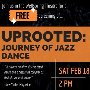 UPROOTED: Journey of Jazz Dance