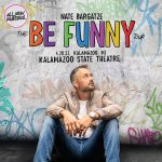 Nate Bargatze: The Be Funny Tour – TWO SHOWS!