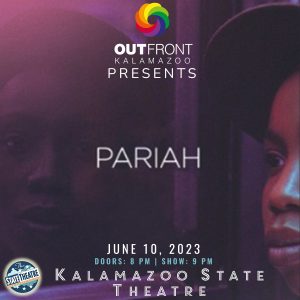 Pariah (2011 Film) – Presented by OutFront Kalamazoo
