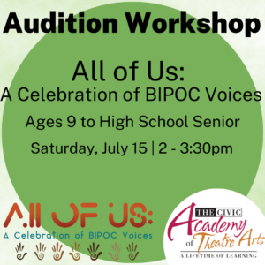Audition Workshop: All of Us: A Celebration of BIPOC Voices