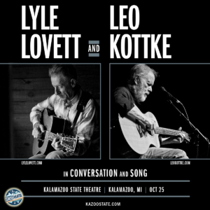Lyle Lovett And Leo Kottke: In Conversation And Song