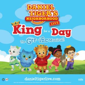 Daniel Tiger's Neighborhood LIVE: King For A Day