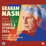 Graham Nash – More Evenings of Songs and Stories